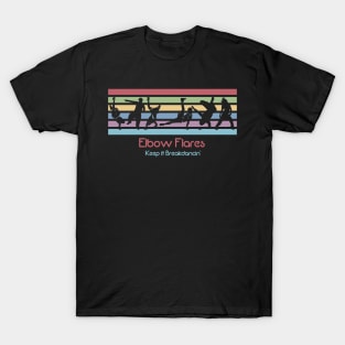 Best 80s Breakdancing - Elbow Flares T-Shirt